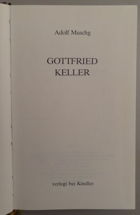 Adolf Muschg: Gottfried Keller | Kaufen auf Ricardo