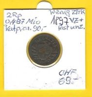 1897 Qualität u.E. vz+ 2Rp/487'000 Aufl./fast unzirkuliert