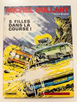 MICHEL VAILLANT - 5 FILLES DANS LA COURSE! - HARDCOVER