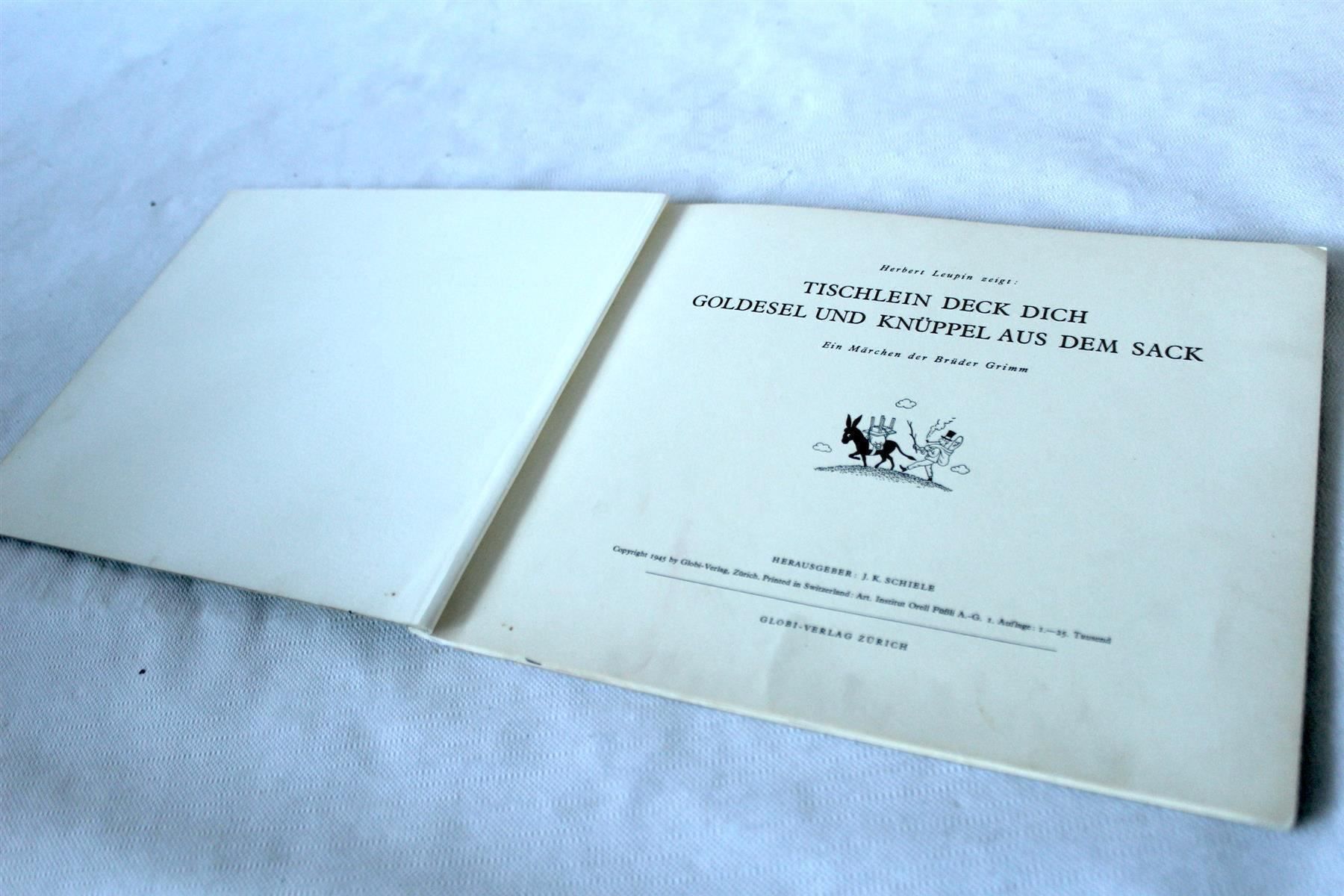 Libri: HERBERT LEUPIN: Tischlein deck dich. EA. 1945, Globi-Verlag – Usato da Bern venduto da Rare-Books 2
