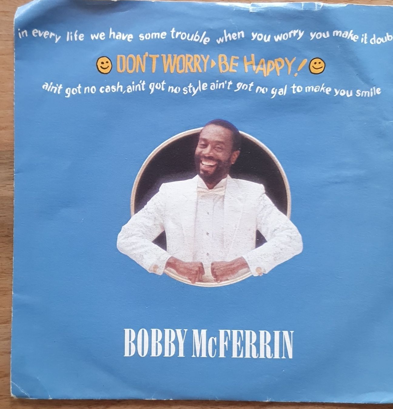 Dischi in vinile: Bobby McFerrin Don't Worry Be Happy Schallplatte – Usato da Sirnach venduto da dimitri1963