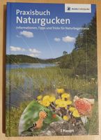 Praxisbuch Naturgucken - Infos + Tipps für Naturbegeisterte