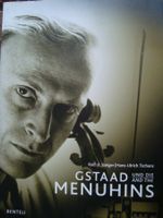 Gstaad und die Menuhins