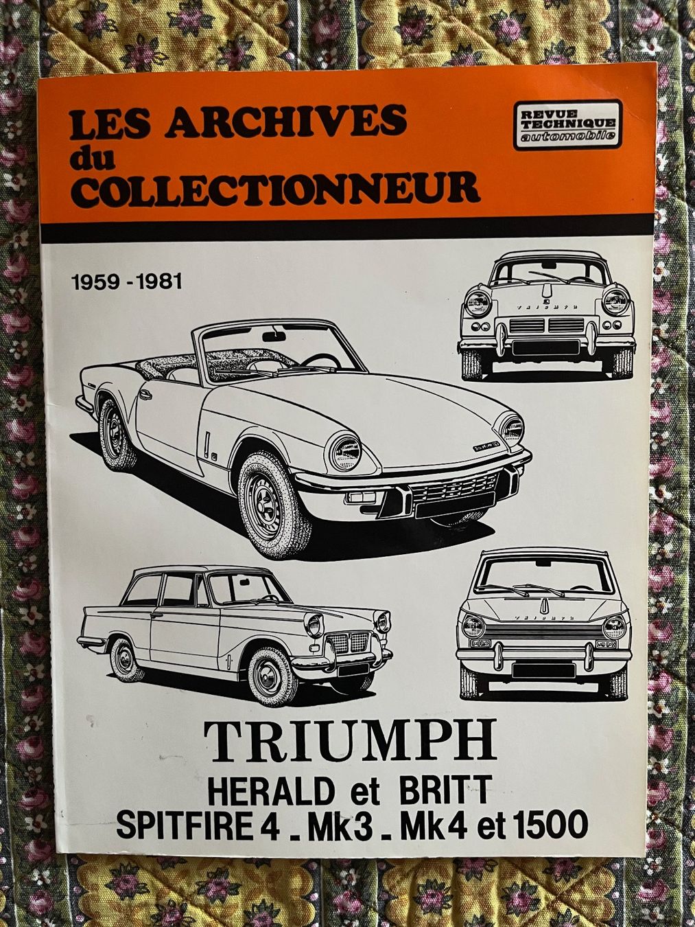 Libri: LES ARCHIVES DU COLLECTIONNEUR - Triumph 1959-1981 – Usato da Commugny venduto da MCapital