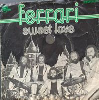 Vinyl-Single Ferrari - Sweet Love