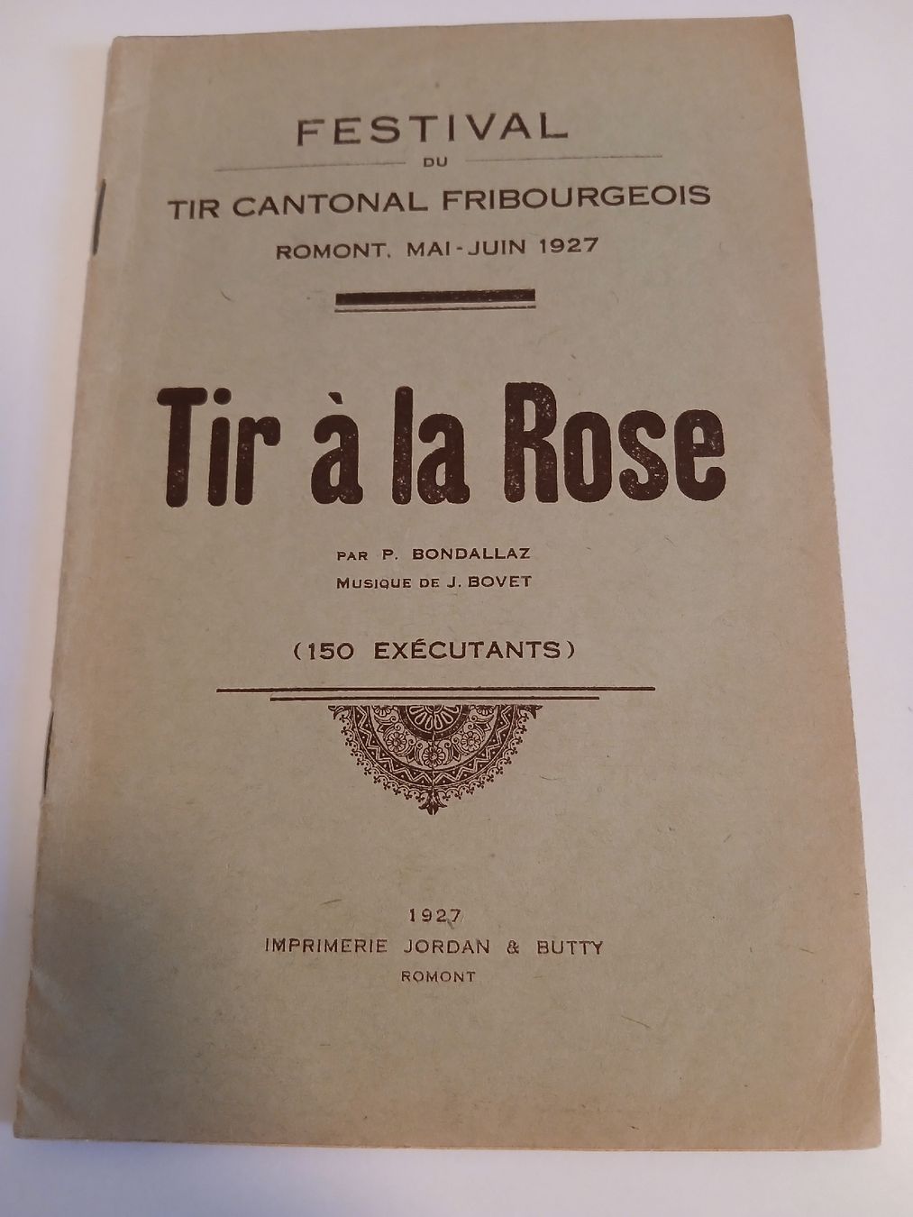 Libri: Programme - Tir à la Rose - 1927 - Romont – Usato da Belfaux venduto da frifri500