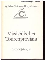 Musikalischer Tourenproviant - Liederbuch