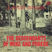 "The Descendants of Mike and Phoebe" vinyle