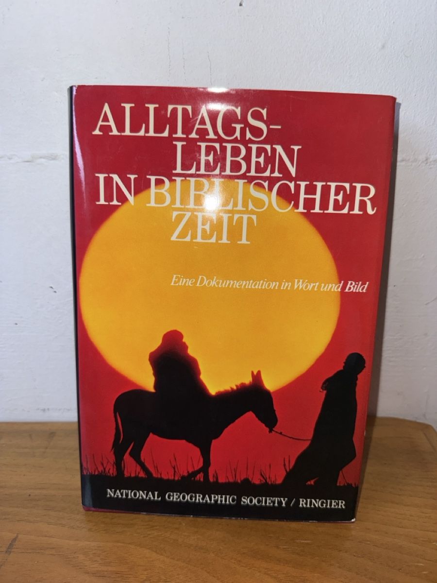 Libri: Antiker Wälzer: "Alltagsleben in biblischer Zeit" – Usato da Grenchen venduto da NorHas