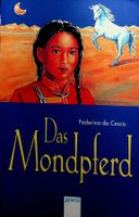 Federica de Cesco Das Mondpferd Antolin Kl. 6