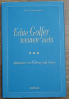 Golfbuch "Echte Golfer weinen nicht" v. K. Zimmer