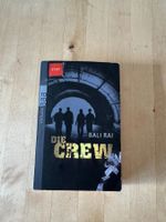 "Die Crew" von Bali Rai, Jugendbuch, spannende Lektüre