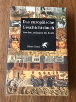 Das europaeische Geschichtsbuch - von den Anfängen bis heute
