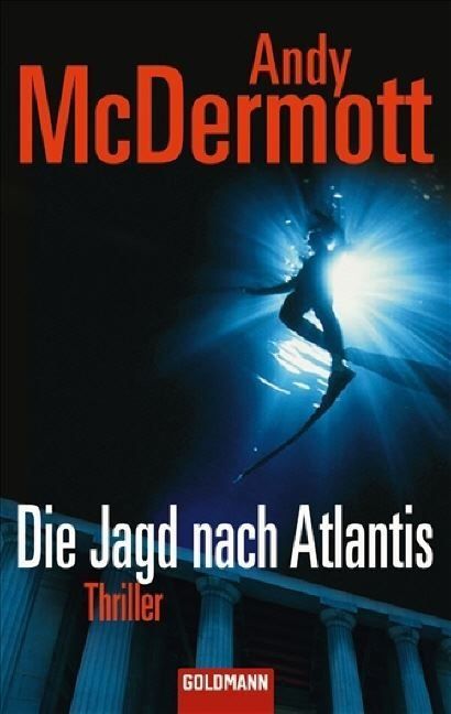 Libri: McDermott Andy - Die Jagd nach Atlantis / Thriller – Usato da Schaffhausen venduto da buecherlaus-thriller