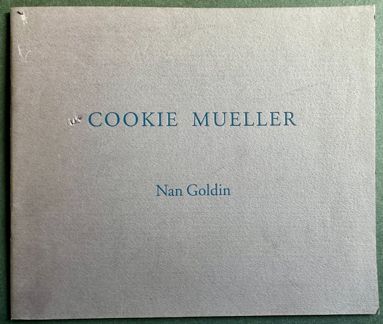 Libri: Nan Goldin: Cookie Mueller. – Usato da Zürich venduto da allp
