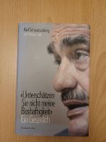 „Unterschätzen Sie nicht meine Boshaftigkeit