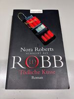 Tödliche Küsse - J.D. Robb
