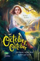 Balen Katya - October, October (geb) / Jugendbuch