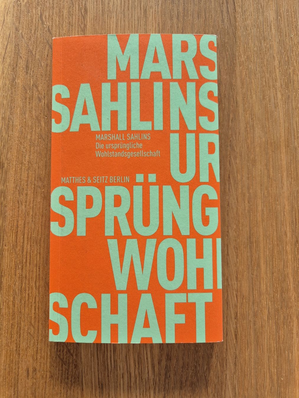 Libri: Marshall Sahlins- ursprüngliche Wohlstandsgesellschaft – Usato da Bern venduto da miruslav