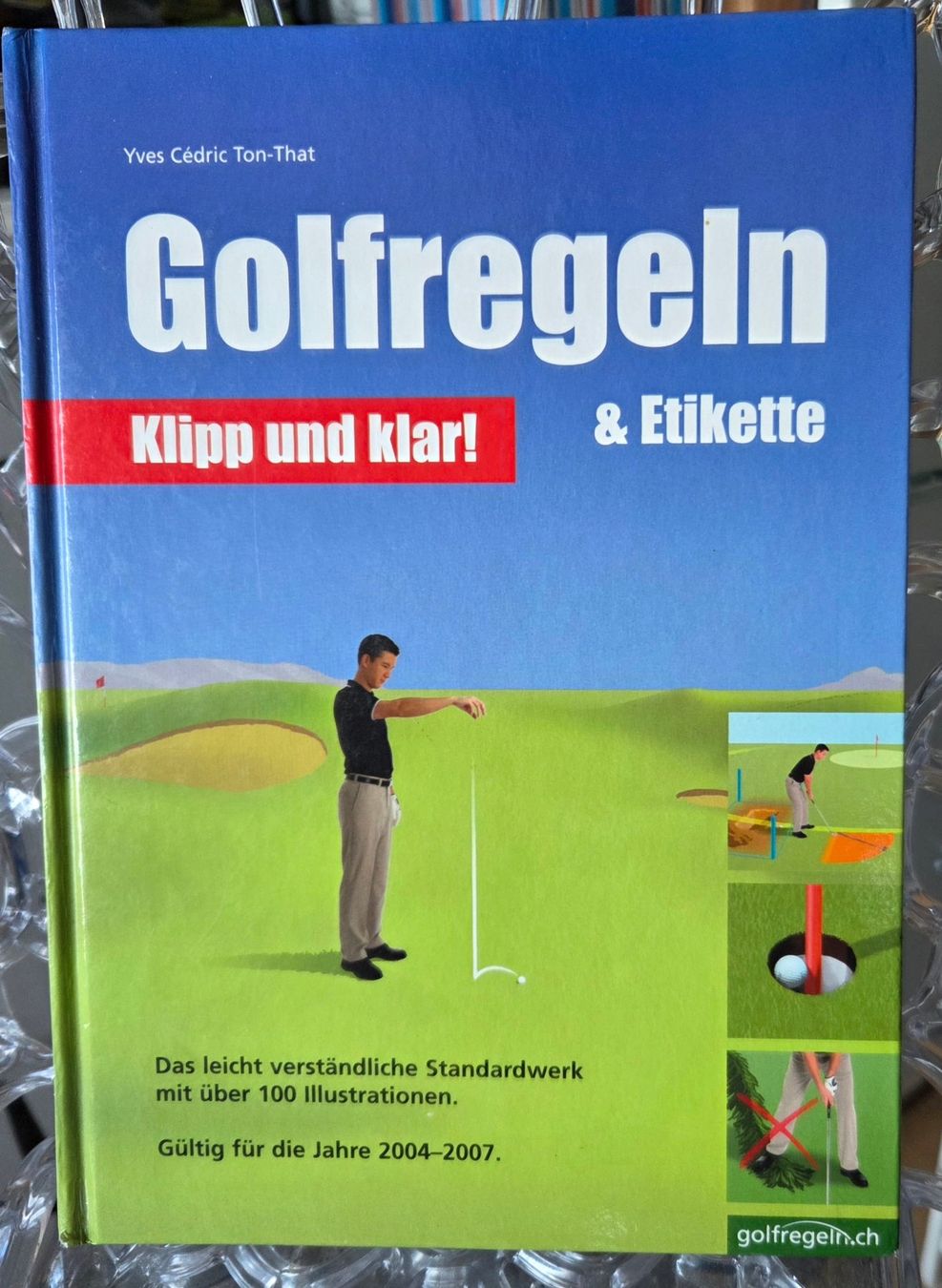 Libri: Buch Golfregeln Klipp und klar & Etikette – Usato da Gossau SG venduto da oreliefredy