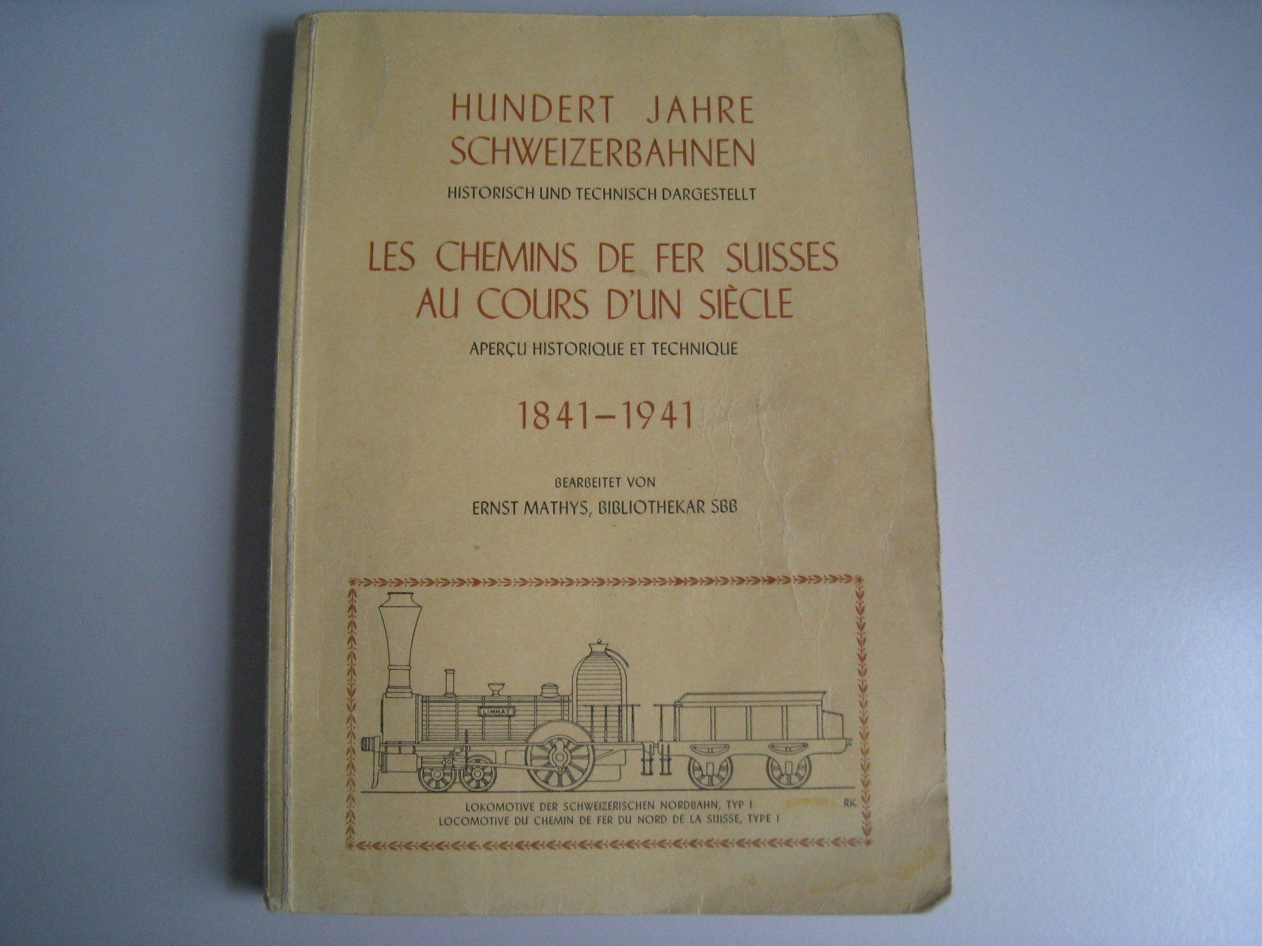Libri: 100 Jahre Schweizerbahnen 1841-1941 – Usato da Buchs ZH venduto da swiss-train