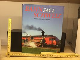 BAHNSAGA SCHWEIZ Buch, 150 Jahre Schweizer Bahnen