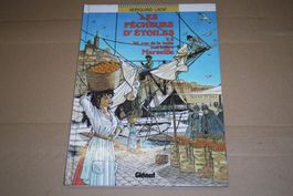 COLLECTION GLÉNAT HISTORIQUE   °° LES PÊCHEURS D'ÉTOILES °°