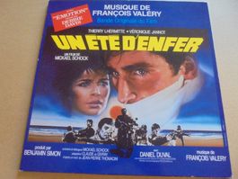 B.O " Un été d' enfer " musique de François Valéry. LP 1984
