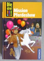 Die drei !!! - Mission Pferdeshow - von Henriette Wich