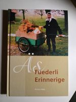 Äs Füederli Erinnerige - Anna Hess Signiert - 2011