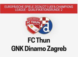 FC Thun GNK Dinamo Zagreb UEFA CL Quali 2026/27