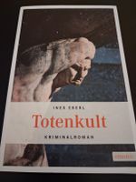 Totenkult von Ines Eberl, Kriminalroman