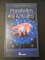 Pranaheilen mit Kristallen von Choa Kok Sui
