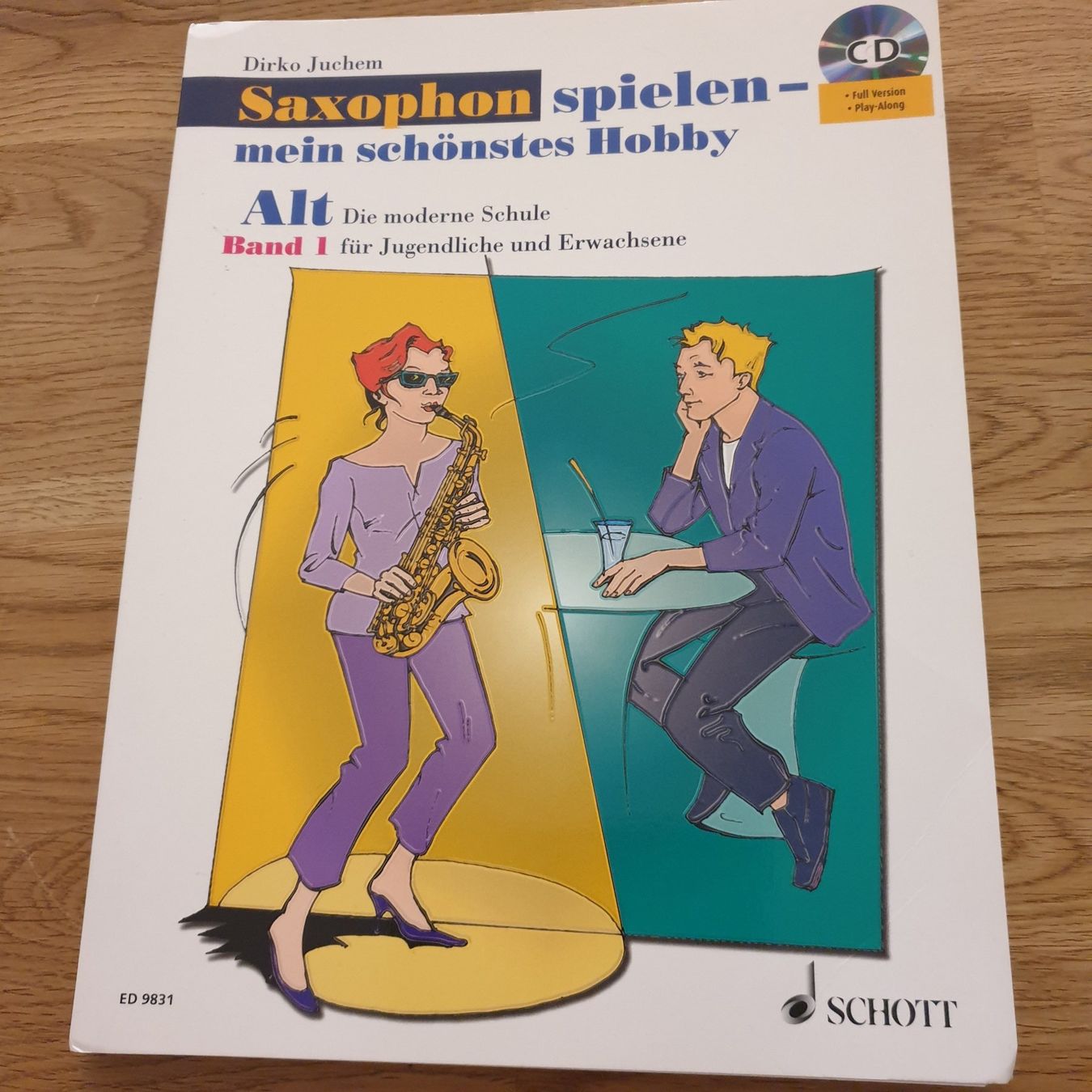 Libri: Saxophon spielen von Dirko Juchem  SCHOTT – Usato da Zürich venduto da lehmi1