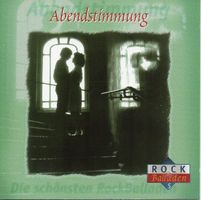 Various – Abendstimmung - Die Schönsten Rockballaden - a