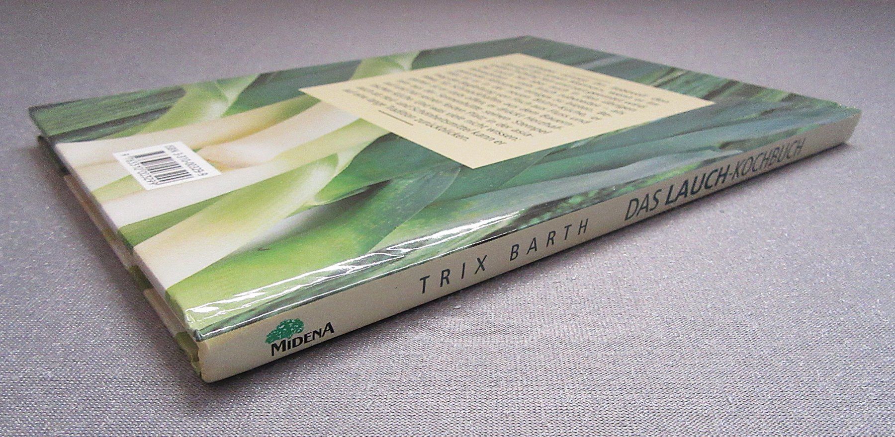 Libri: Das Lauch Kochbuch - von Trix Barth – Usato da Auenstein venduto da Padabimbim 8