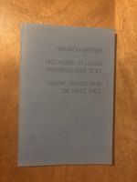 Fred Kurer: St. Galler, Weltreisender, Poet