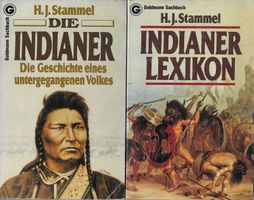 2 Indianerbücher von H. J. Stammel