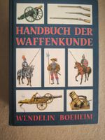 Handbuch der Waffenkunde – Wendelin Boeheim – Reprint