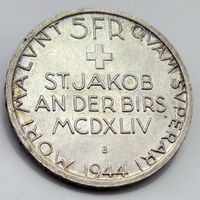5 Franken Silber 1944 Gedenkmünze St. Jakob an der Birs