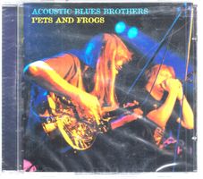 Acoustic Blues Brothers PETS AND FROGS R.Lüthi Swiss CD neu