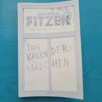 Sebastian Fitzek -Das Kalendermädchen/ Thriller