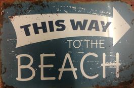 This way to the beach Blechschild Strand Bar Restaurant