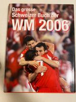 Schweizer Nati Buch WM 2006