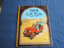 Tintin au Pays de l'Or Noir (année 1957)