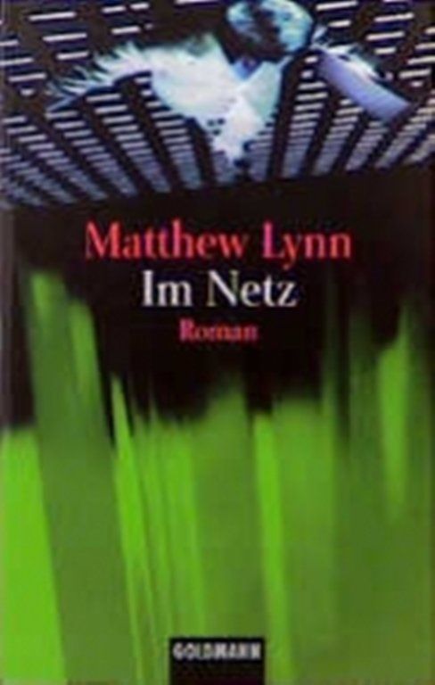 Libri: Lynn Matthew - Im Netz  / Thriller – Usato da Schaffhausen venduto da buecherlaus-thriller