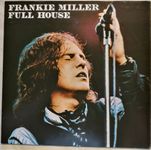 Frankie Miller - Full House LP