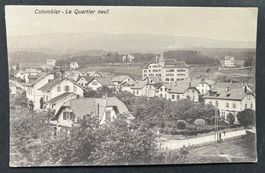 Colombier - Le Quartier neuf/ ca. 1930