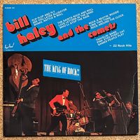 LP - Bill Haley And The Comets – The King Of Rock