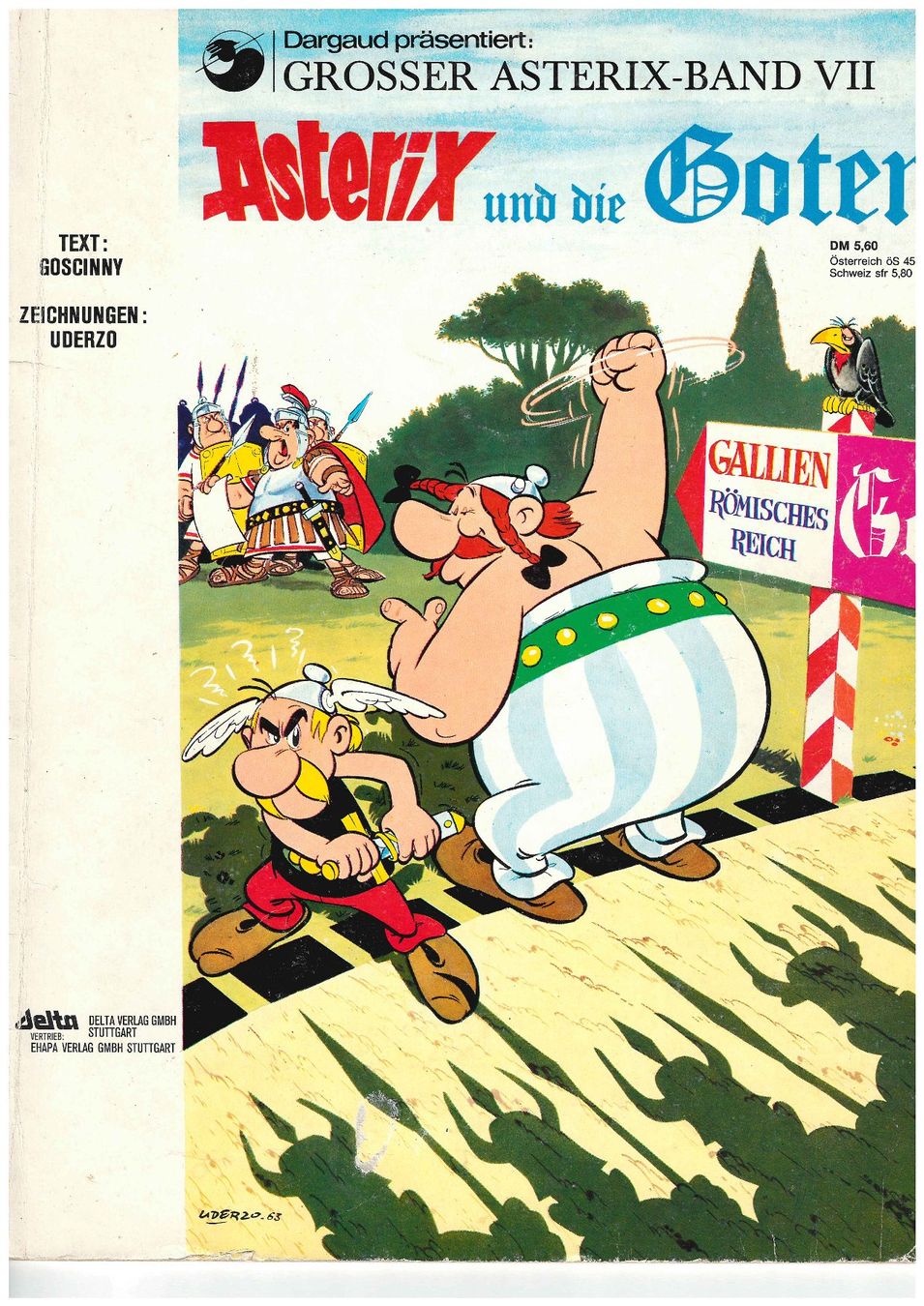 Fumetti: Comic: Asterix und die Goten – Usato da Freidorf TG venduto da mkoechli